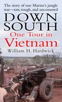 Down South: One Tour in Vietnam 0891418474 Book Cover