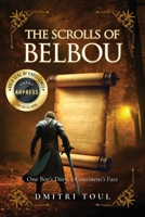 The Scrolls of Belbou 1410746739 Book Cover