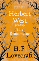 Herbert West, Reanimator 1523213973 Book Cover