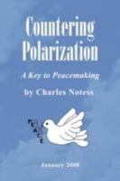 Countering Polarization 1436314666 Book Cover