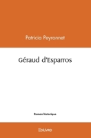 Géraud d'Esparros (French Edition) 2414549203 Book Cover