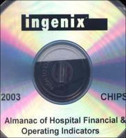 2003 Almanac Of Hospital Financial And Operating Indicators: A Comprehensive Benchmark Of The 1563298813 Book Cover