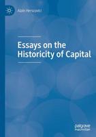 Essays on the Historicity of Capital 3030148378 Book Cover
