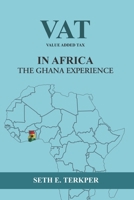 Value Added Tax in Africa The Ghana Experience B0GYM1N4MN Book Cover