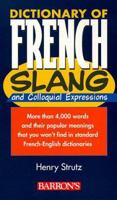 Dictionary of French Slang and Colloquial Expressions