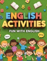 ENGLISH ACTIVITIES: Fun with English B0FF9J8M1L Book Cover