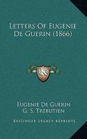 Letters Of Eugenie De Guerin 1167019784 Book Cover
