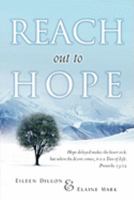 Reach Out to Hope 1607917009 Book Cover