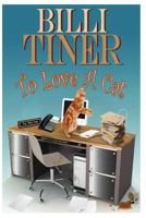 To Love A Cat 149547500X Book Cover