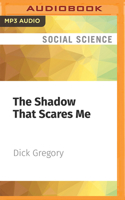 The Shadow That Scares Me. B000NYAMGK Book Cover
