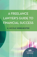 A Freelance Lawyer's Guide to Financial Success 1639054871 Book Cover