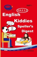 English PRESS Kiddies Spellers Digest 1 9785912809 Book Cover