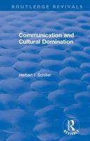 Revival: Communication and Cultural Domination (1976) 1138896470 Book Cover