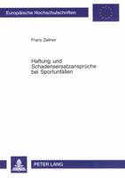 Haftung Und Schadensersatzansprueche Bei Sportunfaellen 3631381204 Book Cover