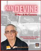 Ken Devine: A Man and His Camera B0C9SH2Y2G Book Cover
