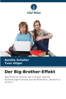Der Big-Brother-Effekt (German Edition) 6630211065 Book Cover
