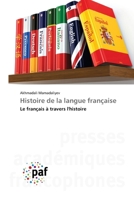 Histoire de la langue française (French Edition) 6208871409 Book Cover
