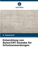Entwicklung von Nylon/CNT-Gewebe für Schutzanwendungen (German Edition) 6207489500 Book Cover