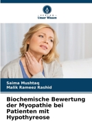 Biochemische Bewertung der Myopathie bei Patienten mit Hypothyreose (German Edition) 6208353327 Book Cover