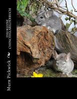 Das Kleine Chinchillabilderbuch 1482056755 Book Cover