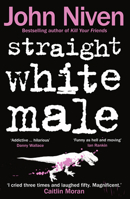 Straight White Male 0802123031 Book Cover