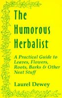 The Humorous Herbalist 1884820239 Book Cover