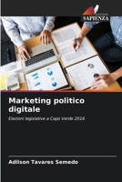 Marketing politico digitale (Italian Edition) 6207495624 Book Cover