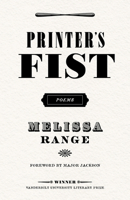 Printer's Fist: Poems (Vanderbilt University Literary Prize) 0826500099 Book Cover