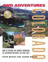 4WD Adventures: Colorado 0966567552 Book Cover