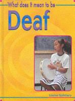 What Does It Mean to Be Deaf? 0431139245 Book Cover