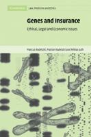 Genes and Insurance: Ethical, Legal and Economic Issues 0521054508 Book Cover