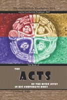 The Acts of The Risen Jesus in His Corporate Body B0CDN7RHVD Book Cover