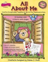 All About Me: Creative Scrapbooking Templates & Clip Art for Classroom & Home 1594411913 Book Cover