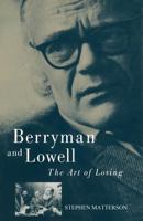 Berryman and Lowell 1349090182 Book Cover