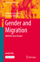 Gender and Migration: IMISCOE Short Reader 3030919706 Book Cover