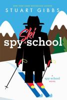 Spy Ski School 1481445634 Book Cover