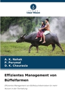 Effizientes Management von Büffelfarmen (German Edition) 6208644178 Book Cover