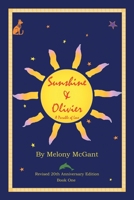 Sunshine & Olivier: A Parable of Love 0595007449 Book Cover