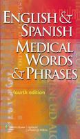 English and Spanish: Medical Words and Phrases