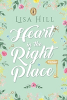 Heart in the Right Place 1915490073 Book Cover