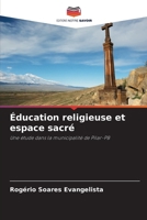 Éducation religieuse et espace sacré (French Edition) 6208300177 Book Cover
