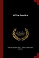 Office Practice 1021546666 Book Cover