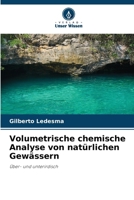 Volumetrische chemische Analyse von natürlichen Gewässern (German Edition) 6208193508 Book Cover