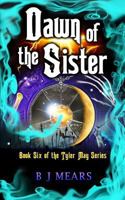 Dawn of the Sister 0995626405 Book Cover