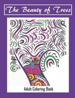 The Beauty of Trees - Adult Coloring Book: Therapy for a Busy Mind -  Track Your Moods using Color 1692275070 Book Cover