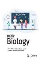 Basic Biology 1774691558 Book Cover