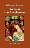 Franziska Von Altenhausen 3743728702 Book Cover