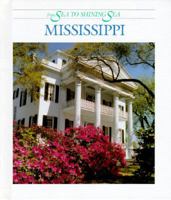 Mississippi (From Sea to Shining Sea) 0516038249 Book Cover
