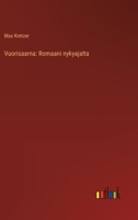 Vuorisaarna: Romaani nykyajalta (Finnish Edition) 3387434545 Book Cover