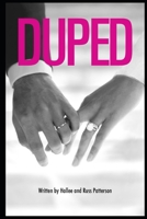 Duped 173480601X Book Cover